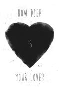 Pelcasa - Plakat How Deep Is Your Love - Hvid - Posters - - Homeroom