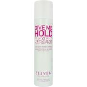 Eleven Australia Give Me Hold Flexible Hairspray 300 ml