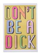 Aparte X Hannah Carvell - Don't Be A Dick Aparte Works Patterned