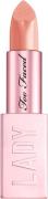 Too Faced Lady Bold Pigment Cream Lipstick Lady Bold (4,50 G) 4.5 G - ...