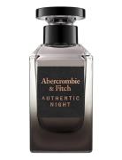 Authentic Night Men Edt Parfume Eau De Parfum Nude Abercrombie & Fitch