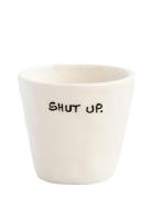 Espresso Cup Shut Up Home Tableware Cups & Mugs Espresso Cups Cream An...