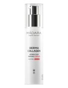 Derma Collagen Hydra-Silk Firming Cream Serum Ansigtspleje Nude MÁDARA