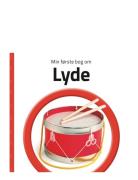 Min Første Bog Om Lyde Toys Baby Books Educational Books Multi/pattern...