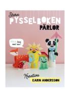 Stora Pysselboken - Pärlor Toys Creativity Drawing & Crafts Craft Pear...