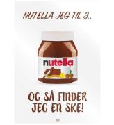 Citatplakat Plakat - A3 - Nutella Jeg Til 3